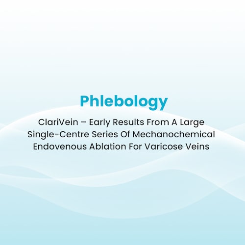 Phlebology - ClariVein